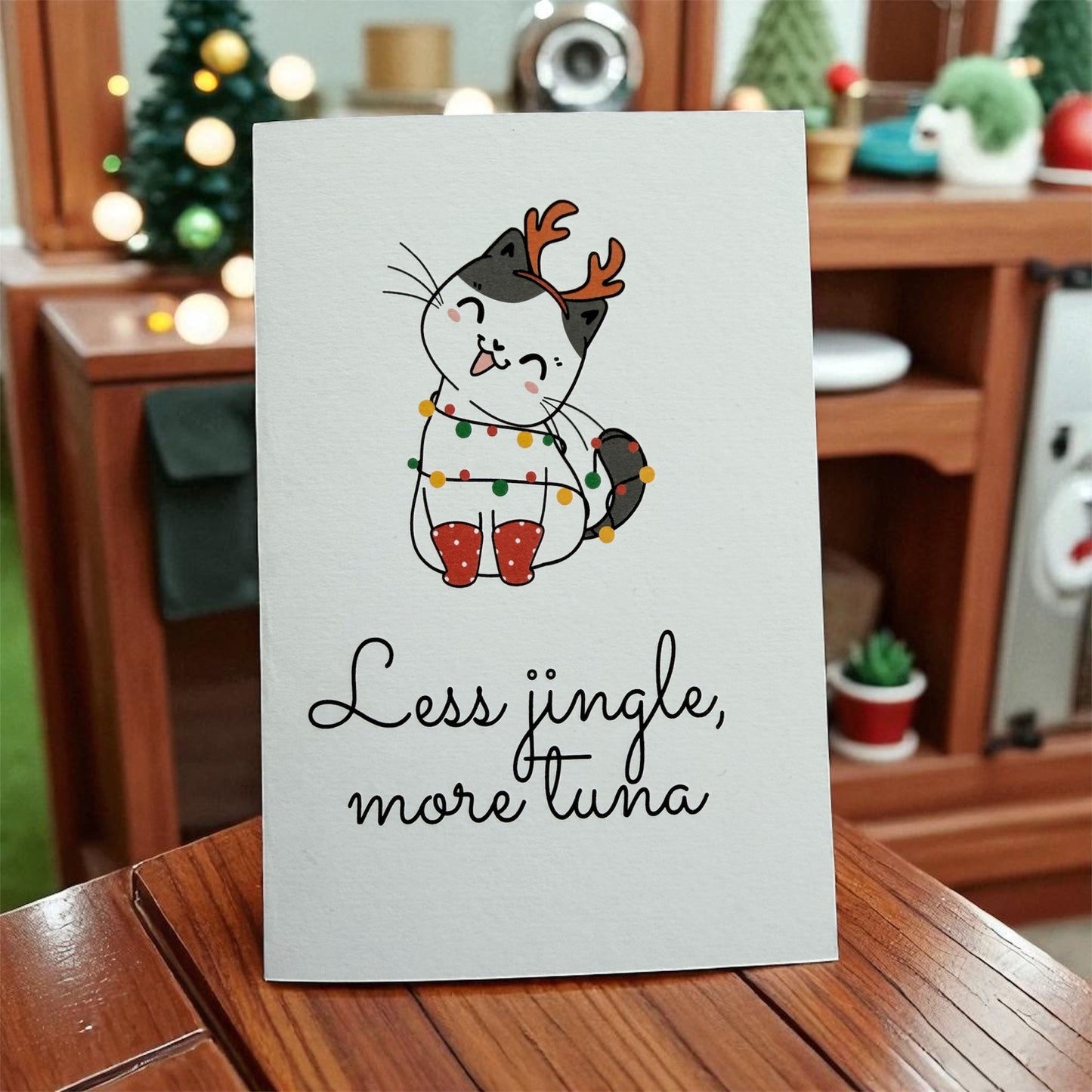 Christmas Card " Less jingle, more tuna"