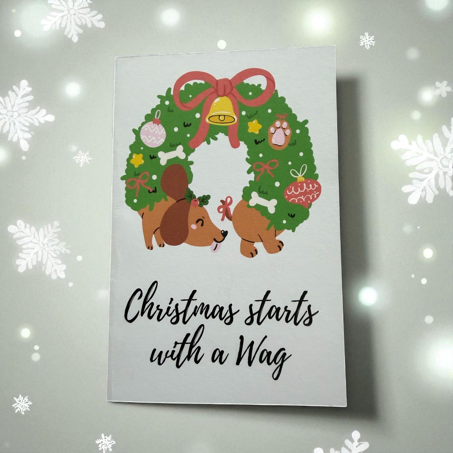 Christmas Card " Christmas starts with a Wag"